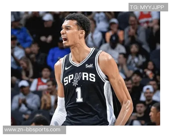 文班亚马上半场表现亮眼9投4中贡献10分5篮板1盖帽